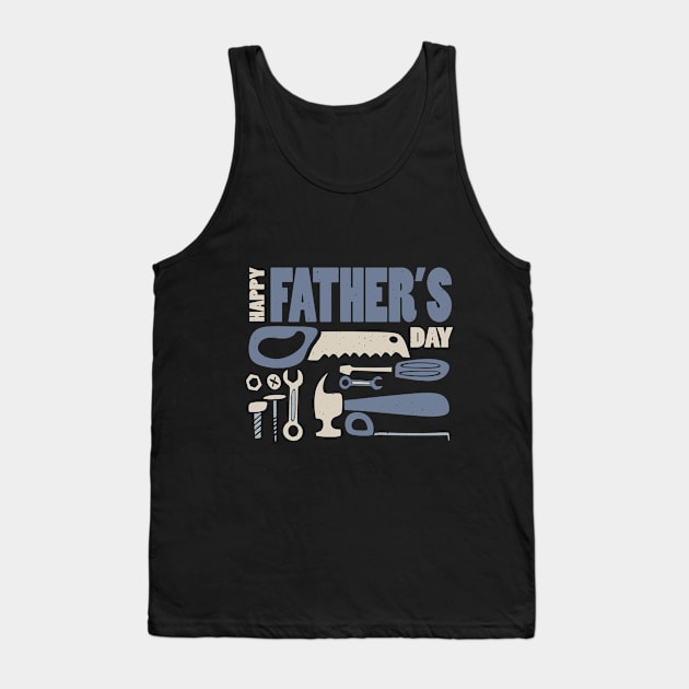 Happy Father's Day Tank Top by Emart